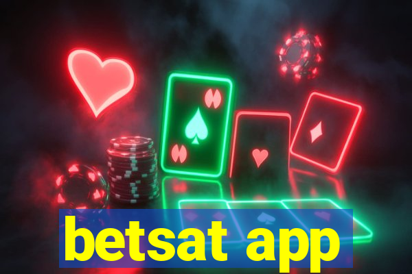 betsat app